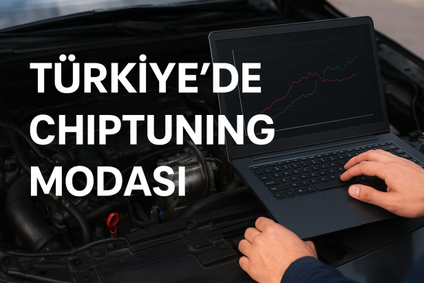 Türkiyede Chiptuning Modası